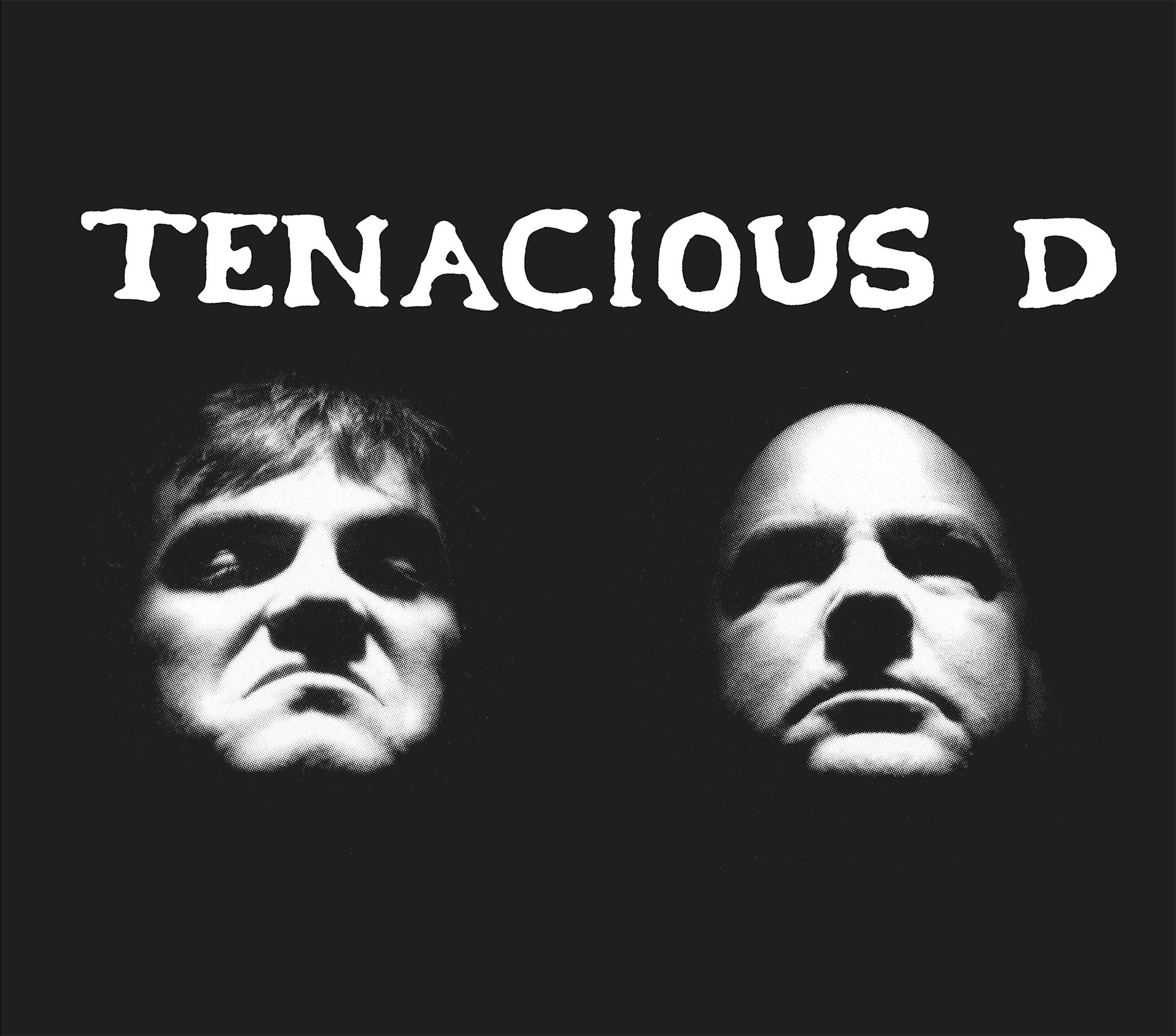 Tenacious D